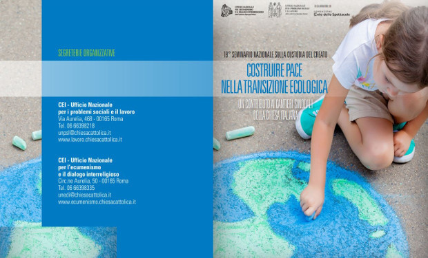 “Costruire pace nella transizione ecologica”: 19° seminario  di studio sulla Custodia del Creato